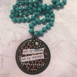 Not my Circus, Not my Monkey Necklace and Pendant